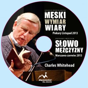 Charles Whitehead - "Męski Wymiar Wiary" i "Słowo Mężczyzny" - MP3
