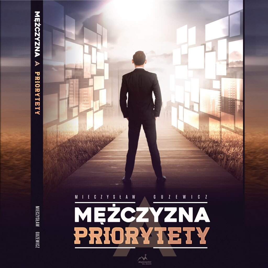 Mężczyzna a priorytety - Mieczysław Guzewicz