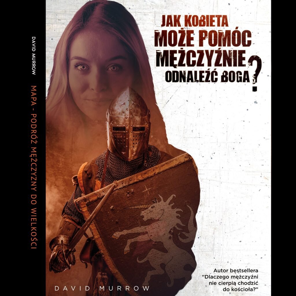 Książka: Jak kobieta może pomóc mężczyźnie odnaleźć Boga?