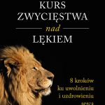 Książka: KURS ZWYCIĘSTWA NAD LĘKIEM - Ks. Piotr Skiba